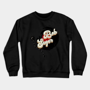 Robert Clark Seger // Vinyl Vintage Aesthetic Crewneck Sweatshirt